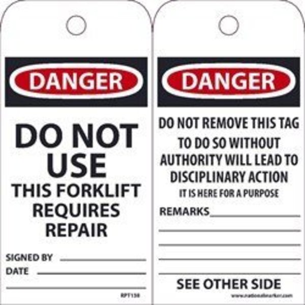 Nmc TAGS, DO NOT USE THIS FORKLIFT RPT138